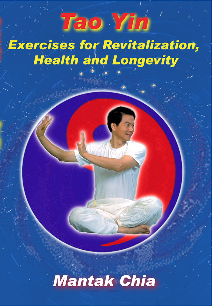 Tao Yin: Exercises for Revitalization, Health and Longevity [BL34]